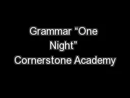 Grammar “One Night” Cornerstone Academy