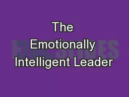 The Emotionally Intelligent Leader