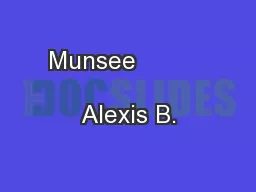 Munsee                            Alexis B.