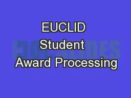 EUCLID Student  Award Processing