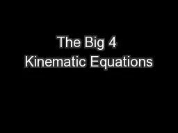 The Big 4 Kinematic Equations