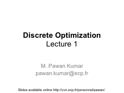 Discrete Optimization Lecture 1