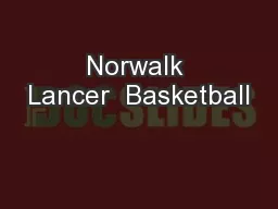 Norwalk Lancer  Basketball