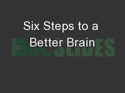 Six Steps to a Better Brain