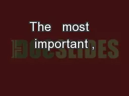 The   most   important ,