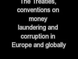 The Treaties, conventions on money laundering and corruption in Europe and globally