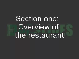 Section one:  Overview of the restaurant