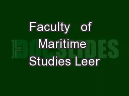 Faculty   of  Maritime Studies Leer
