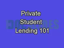 Private Student Lending 101