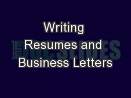 Writing Resumes and Business Letters