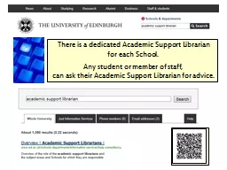 There is a dedicated Academic Support Librarian