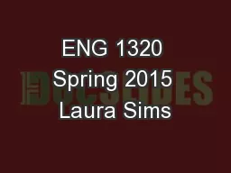 ENG 1320 Spring 2015 Laura Sims