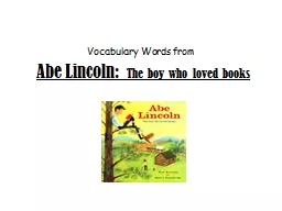 Abe Lincoln:   The boy who loved books