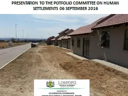 PRESENTATION TO THE POTFOLIO COMMITTEE ON HUMAN SETTLEMENTS
