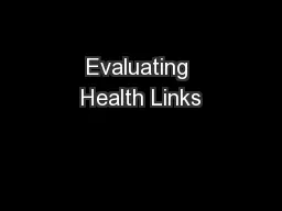 Evaluating Health Links