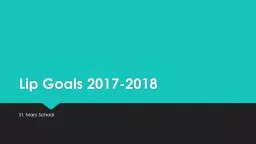 Lip Goals 2017-2018 St. Mary School