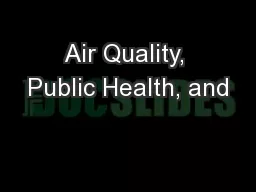 Air Quality, Public Health, and