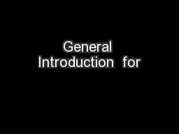 General Introduction  for