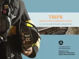 TRIPR Flammable Liquid Unit trains