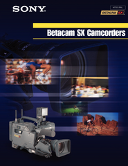 Betacam SX Camcorders NTSCPAL  Since their introductio