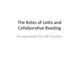 The Roles  of  Lotto and Collaborative Reading