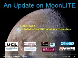 An Update on  MoonLITE MSSL/UCL UK