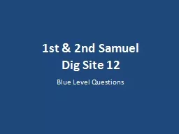 1st & 2nd Samuel Dig Site
