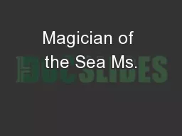 Magician of the Sea Ms.