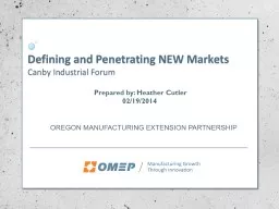 Defining and Penetrating NEW Markets