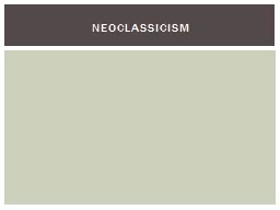Neoclassicism 1738 Herculaneum discovered