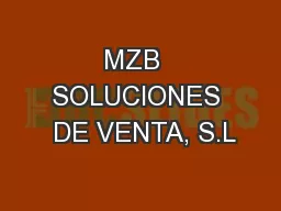MZB  SOLUCIONES  DE VENTA, S.L