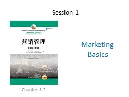 Session 1 Chapter 1-2 Marketing Basics