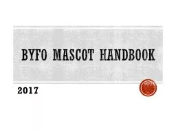 BYFO Mascot Handbook 2017