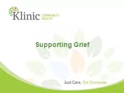 Supporting Grief Remember it is who you are that heals, not what you know.