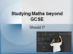 Studying Maths beyond GCSE