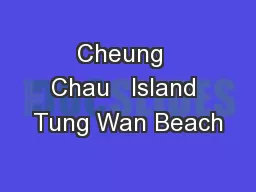 Cheung  Chau   Island Tung Wan Beach