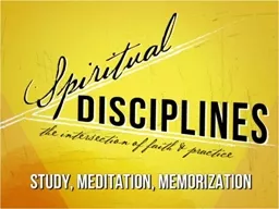 The Spiritual Disciplines
