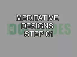 MEDITATIVE DESIGNS STEP 01