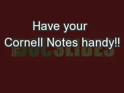 Have your Cornell Notes handy!!