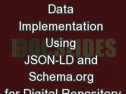 A Lightweight Structured Data Implementation Using JSON-LD and Schema.org for Digital