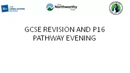 GCSE REVISION AND P16 PATHWAY EVENING