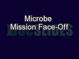 Microbe Mission Face-Off