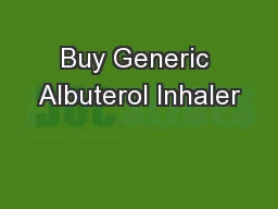 Buy Generic Albuterol Inhaler
