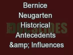 Bernice Neugarten Historical Antecedents & Influences