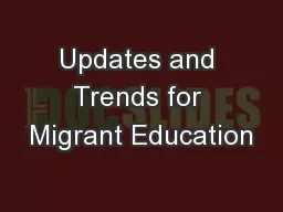 Updates and Trends for Migrant Education