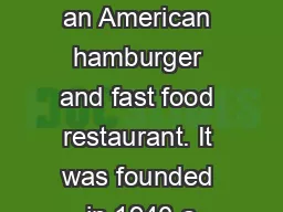 McDonald’s McDonald's is an American hamburger and fast food restaurant. It was founded