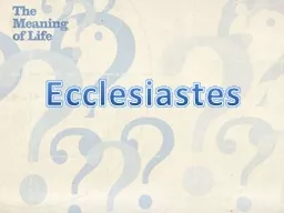 Ecclesiastes Chasing the Wind