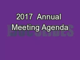 2017  Annual Meeting Agenda