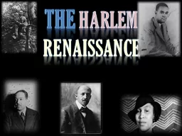 The  Harlem   Renaissance