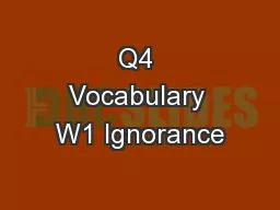 Q4 Vocabulary W1 Ignorance
